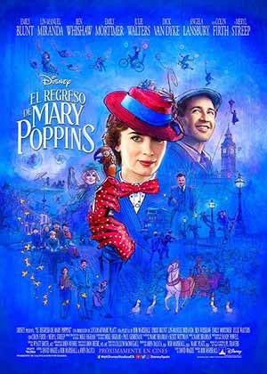 El regreso de Mary Poppins ★★★★