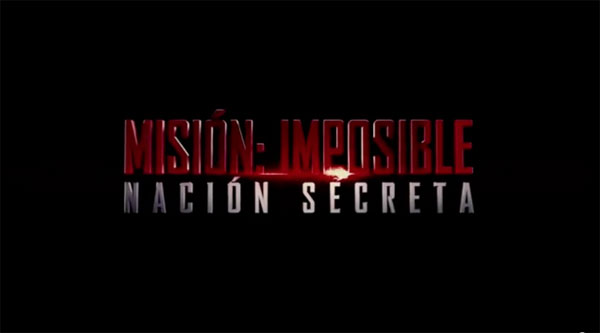 Misión Imposible: Nación Secreta - Trailer Oficial