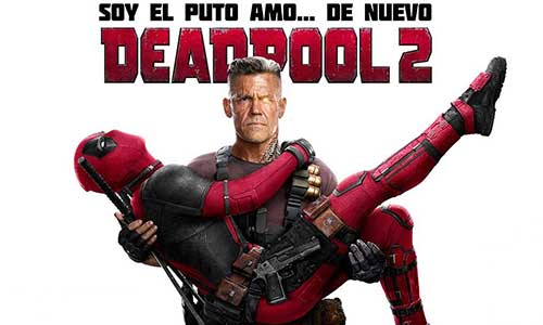 Taquillas EE UU del 18 al 20 de MAYO de 2018: Deadpool desplaza a Avengers del primer puesto de la taquilla norteamericana.