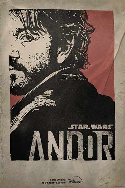Disney+ presenta en la Star Wars Celebration el tráiler y póster de Andor de Lucasfilm